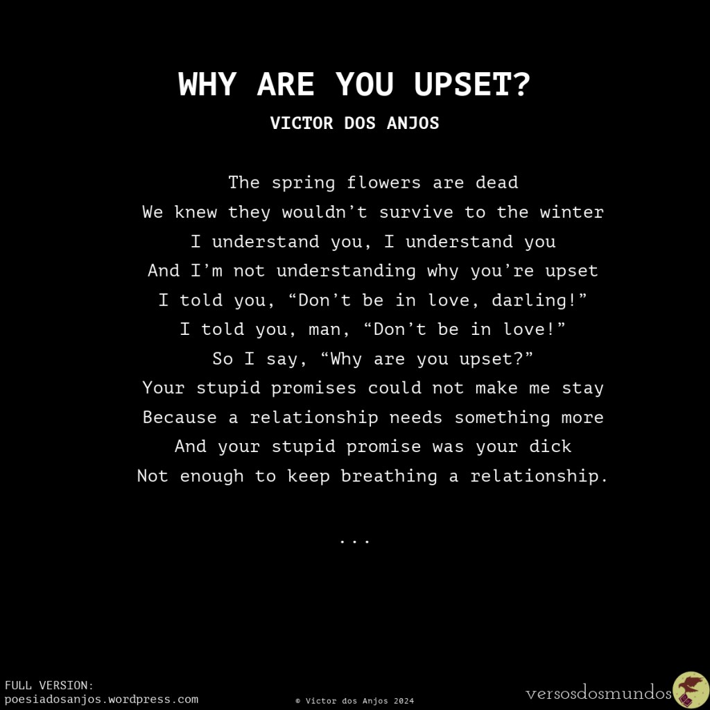WHY ARE YOU&nbsp;UPSET?