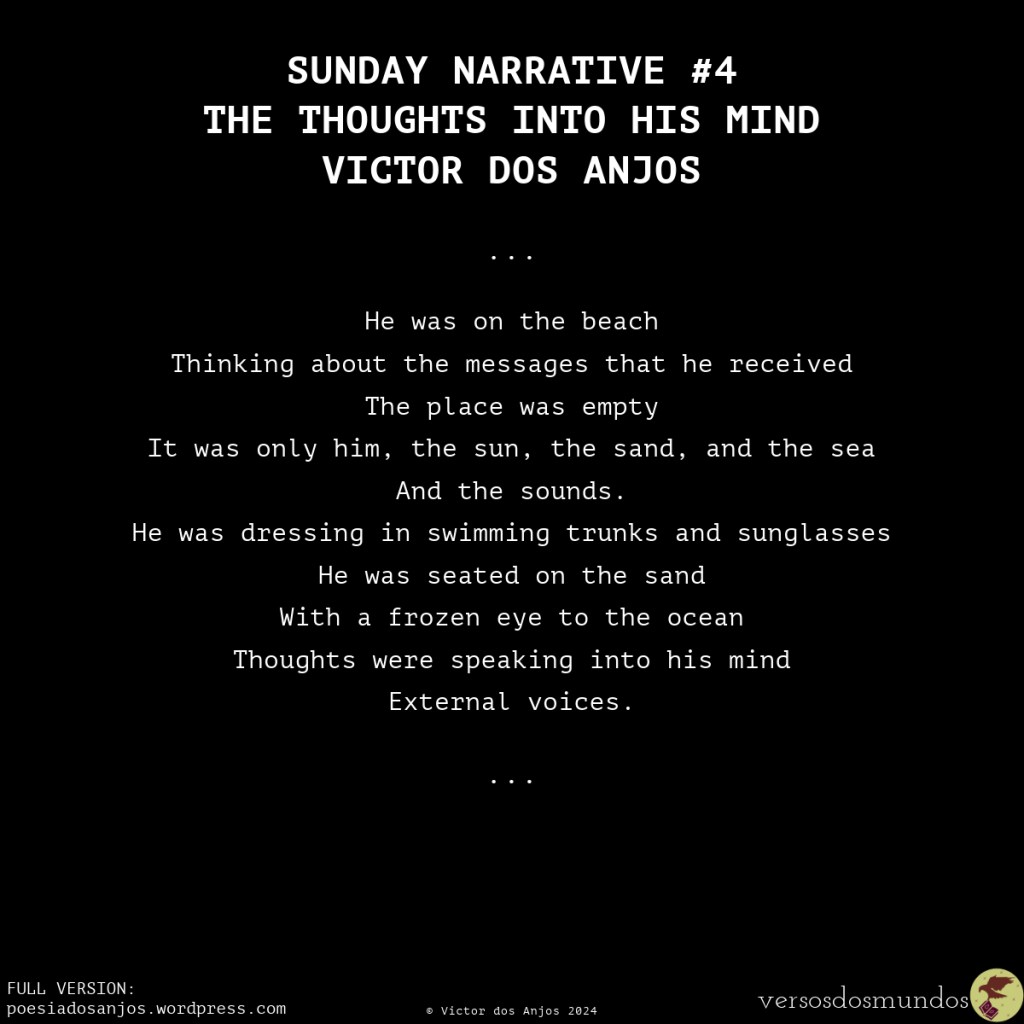 SUNDAY NARRATIVE #4 – THE THOUGHTS INTO HIS&nbsp;MIND