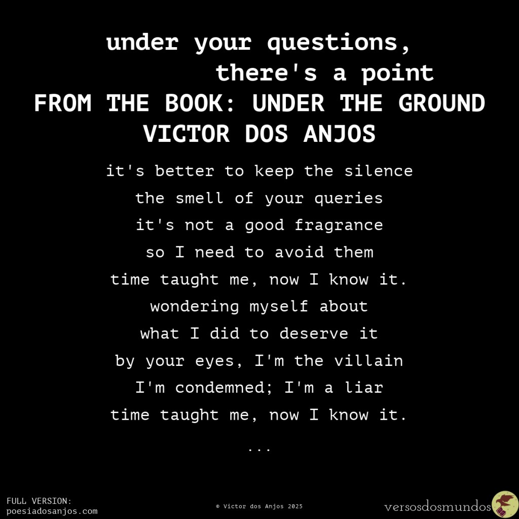under your questions, there’s a point | FROM THE BOOK: UNDER THE GROUND | Victor dos&nbsp;Anjos